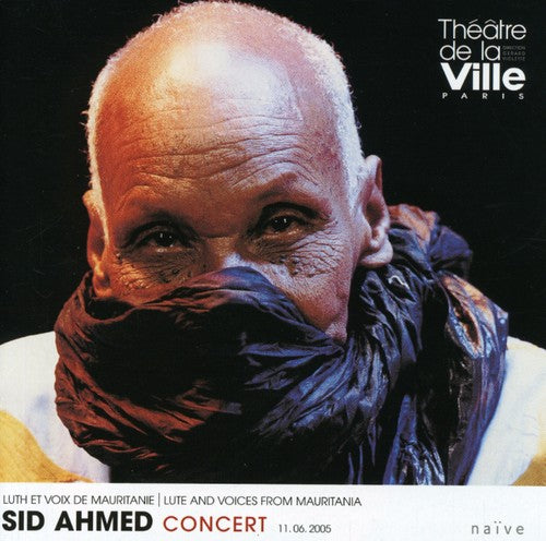 Ould, Sid Ahmed: In Concert (November 2006)