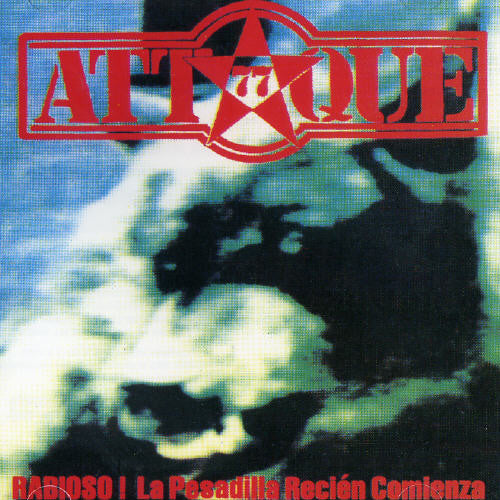 Attaque 77: Rabioso la Pesadilla Recien