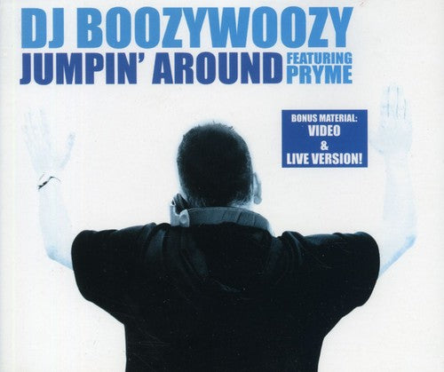 DJ Boozy Woozy (Ft Pryme): Jumpin Around - CD SINGLE