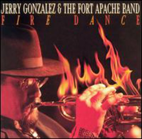 Jerry Gonzalez: Fire Dance - COMPACT DISCS