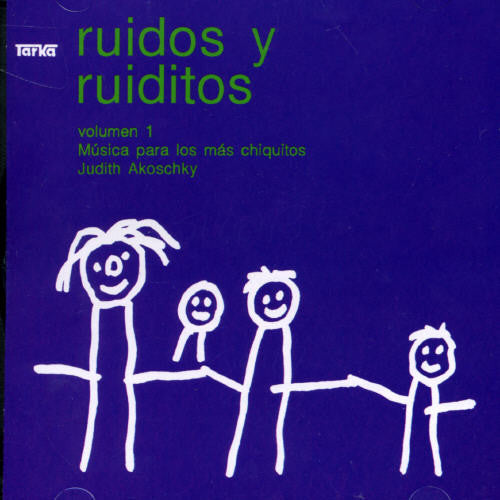Akoschky, Judith: Ruidos y Ruiditos