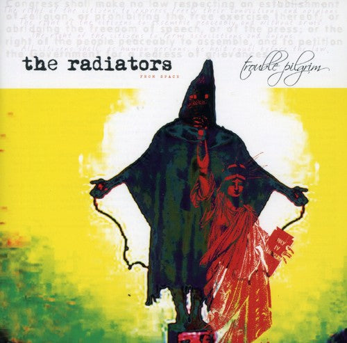 Radiators: Trouble Pilgrim