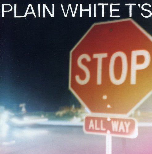 Plain White T's: Stop