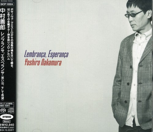 Nakamura, Yoshiro: Lembranca Esperanca - SUPER-AUDIO CD