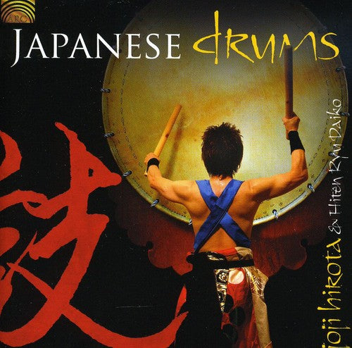 Hirota, Joji & Daiko, Hiten Ryu: Japanese Drums