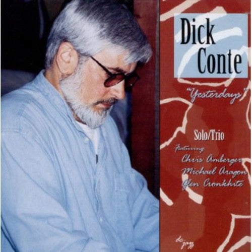 Conte, Dick: Yesterdays