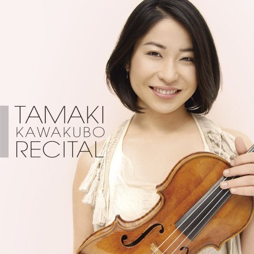 Kawakubo, Tamaki: Violin Recital - SUPER-AUDIO CD