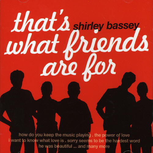 Bassey, Shirley: That's What Friends Are for