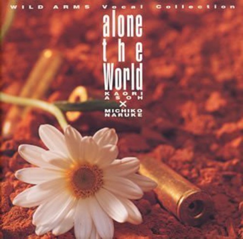 Wild Arms: Alone The World: Wild Arms Vocal Collection