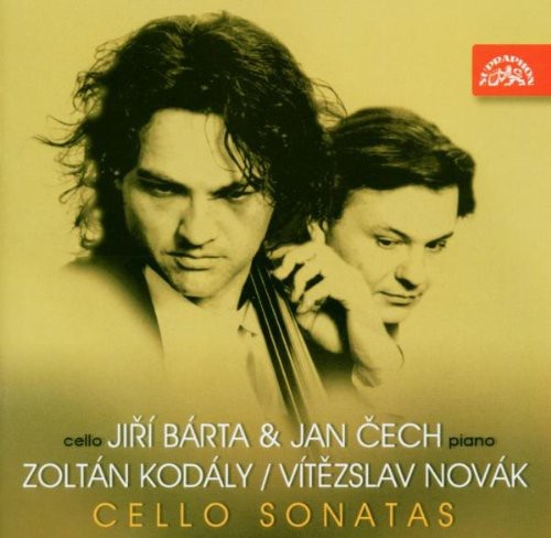 Kodaly / Novak / Barta / Cech: Sonata for Solo Cello / Sonata for Cello & Piano