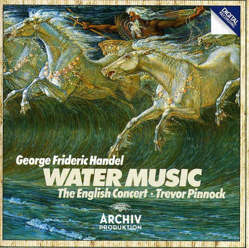 Handel / Pinnock / English Concert: Water Music Suites