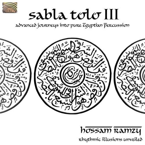 Hossam Ramzy: Sabla Tolo, Vol. 3 - COMPACT DISCS