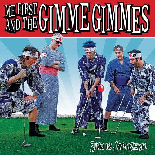 Me First and the Gimme Gimmes: Sing in Japanese - COMPACT DISCS