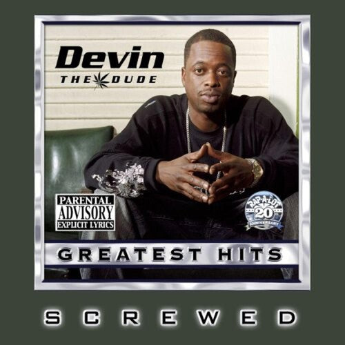 Devin the Dude: Greatest Hits