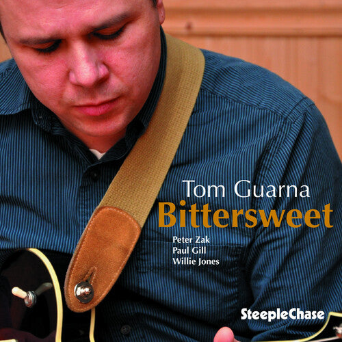 Tom Guarna: Bittersweet - COMPACT DISCS