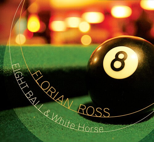 Florian Ross: Eight Ball & White Horse - COMPACT DISCS