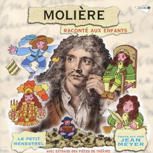 Moliere / Meyer / Le Petit Menstrel: Moliere: Raconte Aux Enfants