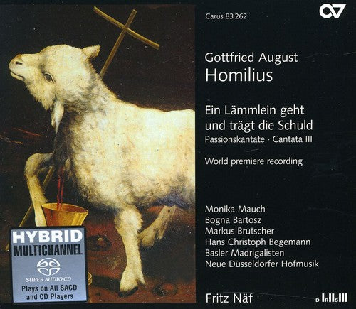 Homilius / Neue Dusseldorfer Hofmusik / Naf: Passionskantate - SUPER-AUDIO CD