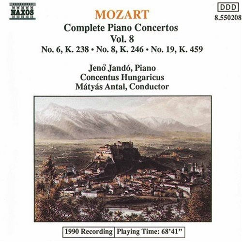 Mozart / Jando / Antal: Piano Concerti 6, 8 & 19