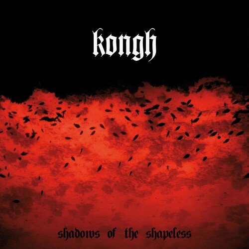 Kongh: Shadows Of The Shapeless