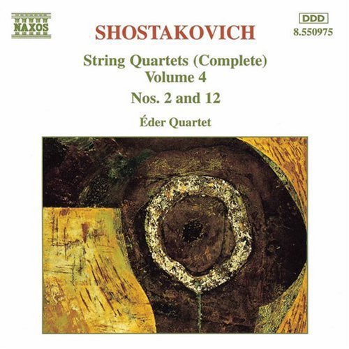 Shostakovich / Eder Quartet: String Quartets (complete) Volume 4