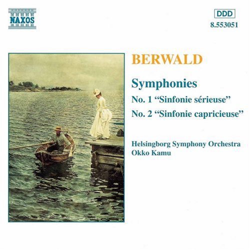 Berwald / Kamu / Helsingborg Symphony Orchestra: Symphony 1 & 2