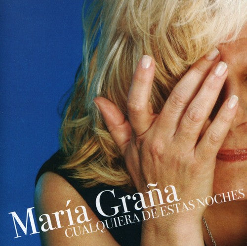 Maria Gra a: Cualquiera de Estas Noches - COMPACT DISCS
