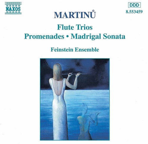 Martinu / Feinstein Ensemble: Flute Trios