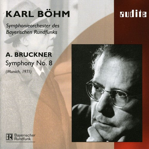 Bruckner / Bayerischen Symphony Orchestra / Bohm: Symphony 8