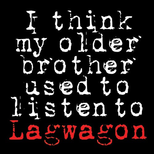 Lagwagon: I Think My Older Brother Listen To Lagwagon - COMPACT DISCS