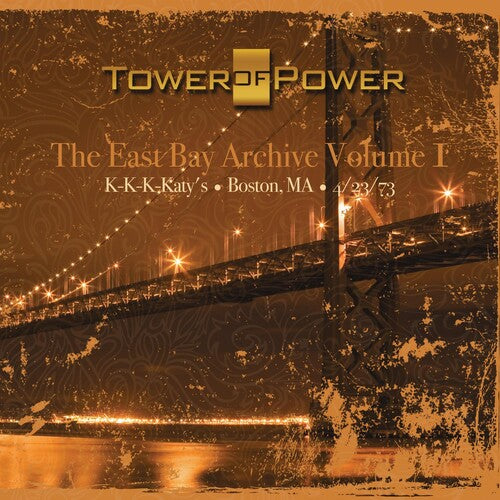 Tower of Power: Vol. 1-East Bay Archive