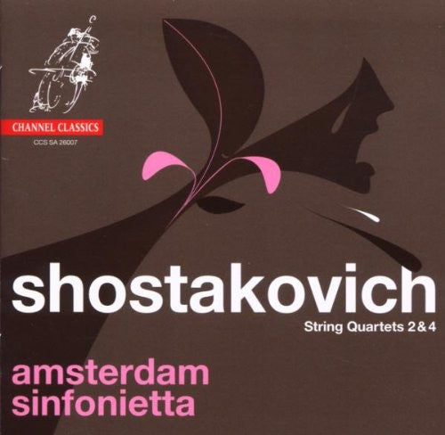 Shostakovich / Amsterdam Sinfonietta: String Quartets Nos 2 & 4 - SUPER-AUDIO CD