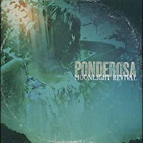 Ponderosa: Moonlight Revival - COMPACT DISCS