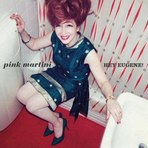 Pink Martini: Hey Eugene - VINYL LP