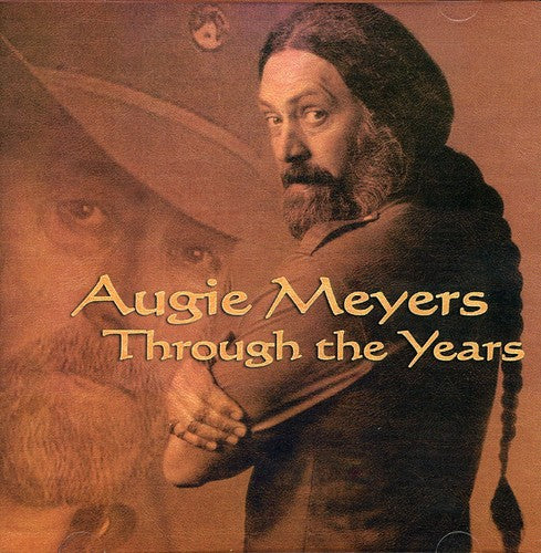 Meyers, Augie: Through the Years