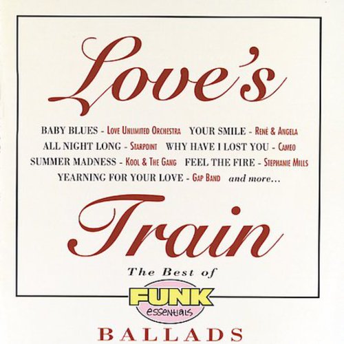 Love's Train: Best of Funk Essential Ballads 1 / V: Love's Train: Best Of Funk Essential Ballads 1 / V