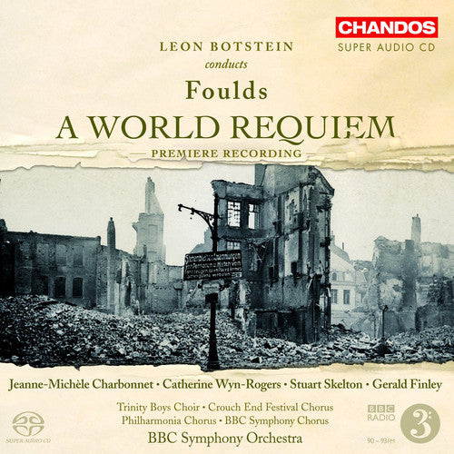 Foulds / Charbonnet / BBC Symphony / Bottsein: World Requiem - SUPER-AUDIO CD