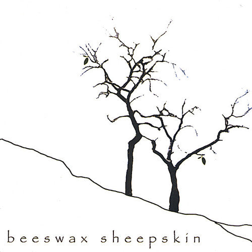 Beeswax Sheepskin: Beeswax Sheepskin - COMPACT DISCS