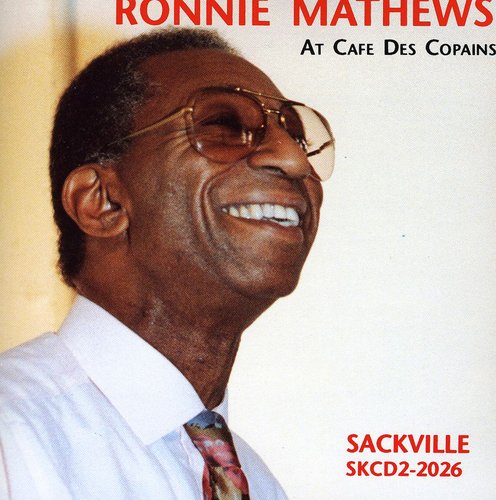 Mathews, Ronnie: At Cafe Des Copains