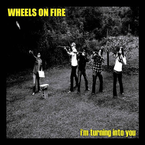 Wheels on Fire: I'm Turning Into You