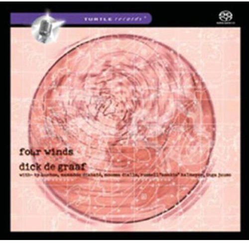 De Graaf, Dick: Four Winds - SUPER-AUDIO CD