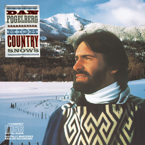 Fogelberg, Dan: High Country Snows