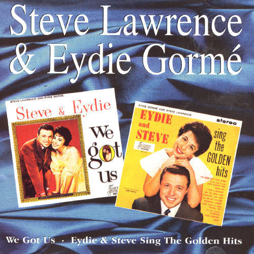 Steve Lawrence: We Got Us / Eydie & Steve Sing The Golden Hits - COMPACT DISCS