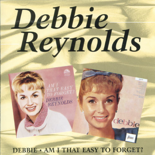 Reynolds, Debbie: Debbie/Am I That Easy To Forget