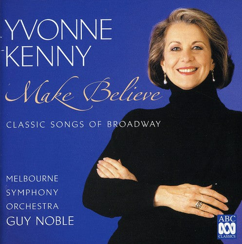 Kenny, Yvonne: Make Believe