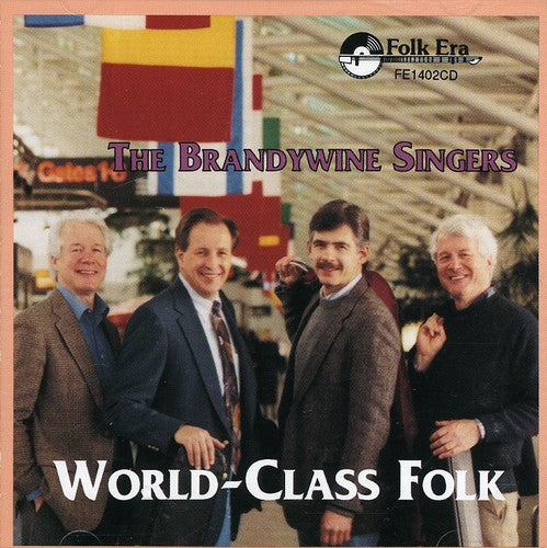 The Brandywine Singers: World-Class Folk - COMPACT DISCS