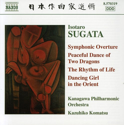 Sugata / Kpo / Komatsu: Symphonic Overture / Peaceful Dance of Two Dragons
