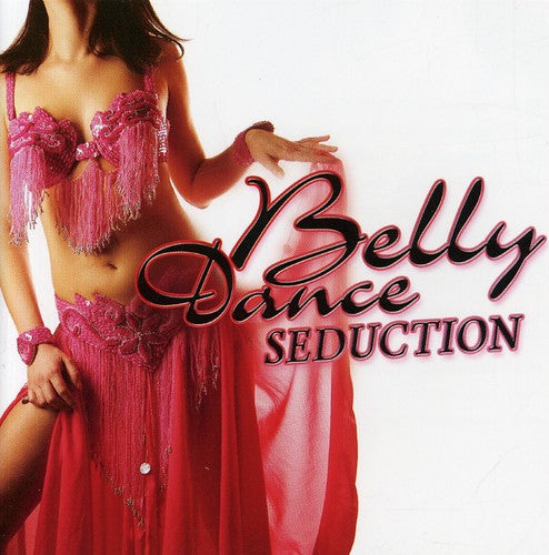 Belly Dance Seduction / Va: Belly Dance Seduction / VA