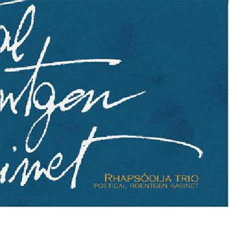 Rhapsodija: Poetica Roentgen Kabinet