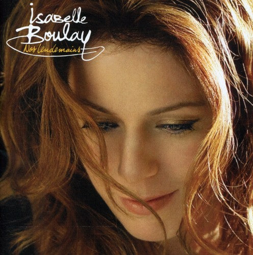 Boulay, Isabelle: Nos Lendemains